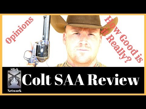 Colt Single Action Army: A Review of the Colt Single Action Army
