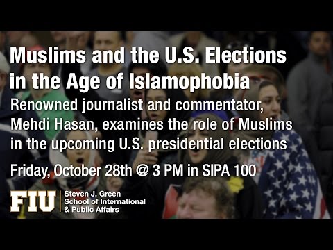 Muslims and the Elections in the Age of Islamophobia | Middle East Studies Program