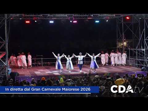 Gran Carnevale Maiorese 2026 - Il palco in diretta CDAtv