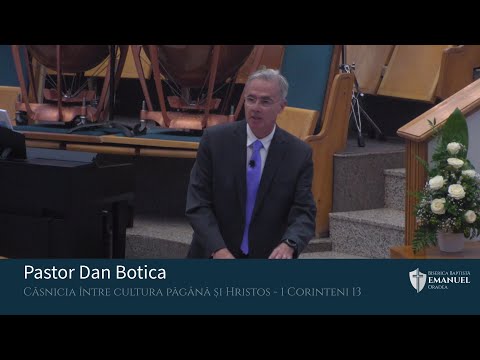 25.07.2021 AM | D. Botica - "Căsnicia între cultura păgână și Hristos” - 1 Corinteni 13
