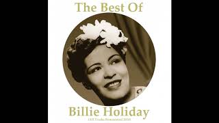 Billie Holiday - Stormy Weather (Remastered)