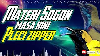 Download lagu MASTERAN SOGON MATERI PLECI ZIPPER #sogon #sogongacor #sogonmateri #sogokontonggacor mp3 Download lagu MASTERAN SOGON MATERI PLECI ZIPPER #sogon #sogongacor #sogonmateri #sogokontonggacor mp3