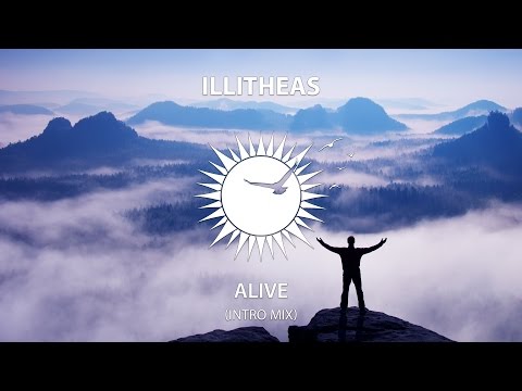 illitheas - Alive (Intro Mix)