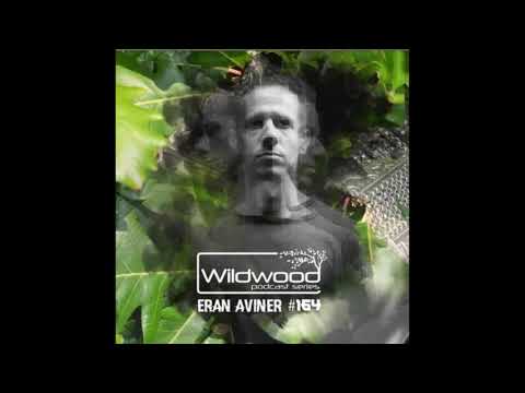 Eran Aviner - Wildwood Podcast Series 164