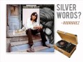 Silver Words by Sixto Rodriguez (Original Version)
