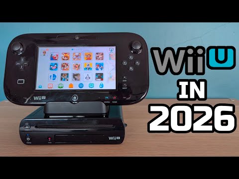 Why The Wii U is AMAZING in 2026!