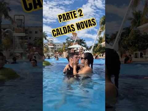 PARTE 2 - CALDAS NOVAS #caldasnovas #rioquente #viagem #familia #fy