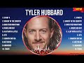 Tyler Hubbard Mix Top Hits Full Album ️ Full Album ️ Best 10 Hits Playlist