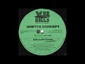 Ghetto Concept Much Love 1996