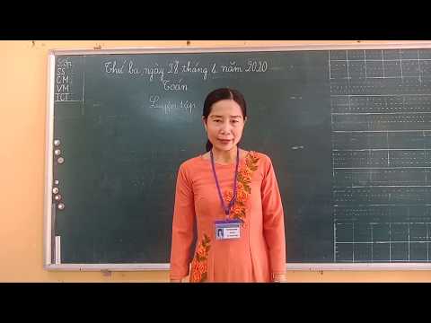 Môn Toán lớp 3, bài Luyện tập (SGK/105) (GV Bùi Thị Thu Trang, Trường TH C Phú Mỹ)