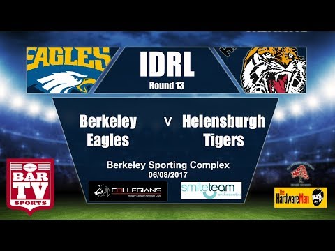 2017 IDRL Round 13 Full Match Replay - Berkeley Eagles Vs Helensburgh Tigers