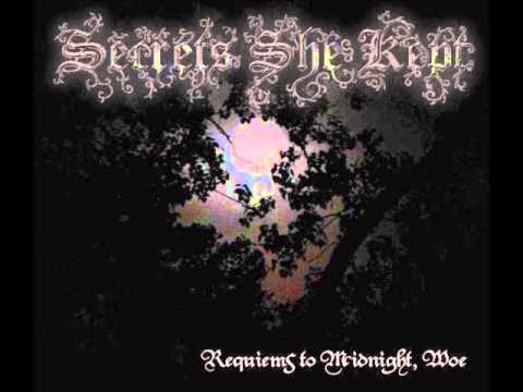 Secrets She Kept - Requiems to Midnight, Woe (Full Album)