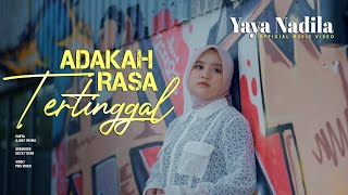 Lirik Lagu Adakah Rada Tertinggal - Yaya Nadila: Jika Memang Sudah Hilang Cinta di Hatimu Kurelakan