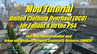 Fallout 4 PS4 Mod Tutorial Unified Clothing Overhaul UCO Legendary Swap