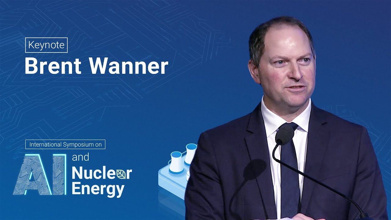 AI Brent Wanner - International Symposium on Artificial Intelligence and Nuclear Energy