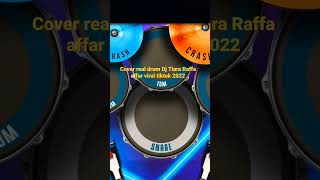 Download lagu Cover real drum DJ Tiara Raffa affar viral tiktok By Oppah Gaming mp3