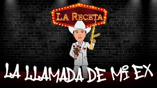 Llamada De Mi Ex Lyrics English Translation