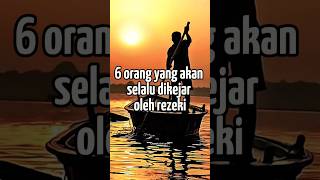 Download lagu 6 orang yang akan selalu di kejar oleh rezeki. #islamicvideo mp3 Download lagu 6 orang yang akan selalu di kejar oleh rezeki. #islamicvideo mp3