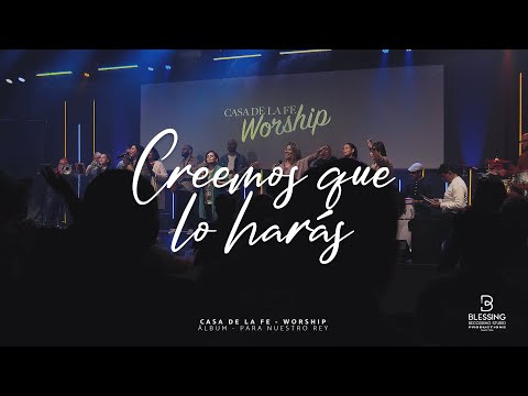 “Creemos Que Lo Harás” (Cover Adoración Tropical) canta: Casa de la Fe Worship #cecewinans