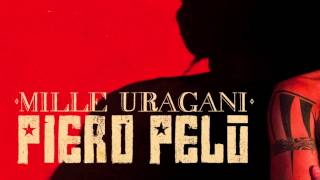 Piero Pelù MILLE URAGANI