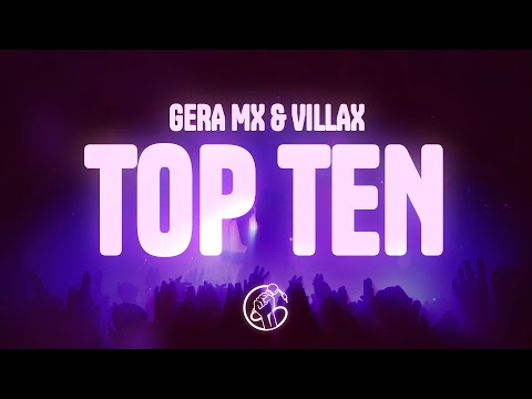 Gera MX, Villax - Top Ten (Lyrics)