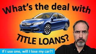 Should you avoid title loans