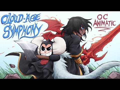 Cloud Age Symphony | OC Animatic