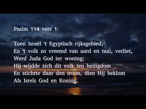 Psalm 114 vers 1 en 2 - Toen Israël 't Egyptisch rijksgebied