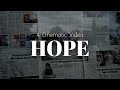 Hope - A Cinematic Video by Senthir Films