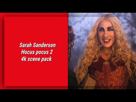 Sarah Sanderson scenes pack hd Hocus pocus 2 ( mega link )