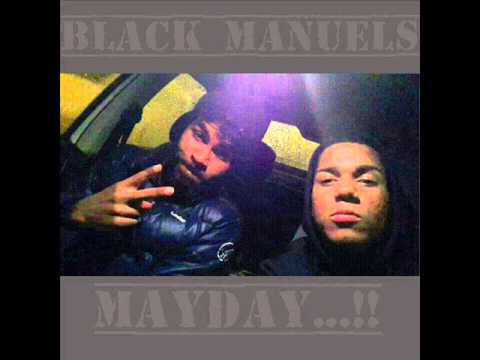 Black Manuels- Mayday