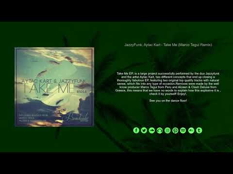 JazzyFunk, Aytac Kart - Take Me (Alceen & Clash Deluxe Remix)