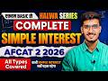 Complete Simple Interest For AFCAT 2 2026 AFCAT Halwa Series Defence Mania AFCAT 2 2026 Maths