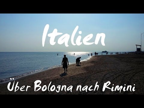 Italien (deutsch): Über Bologna nach Rimini - Vlog 111
