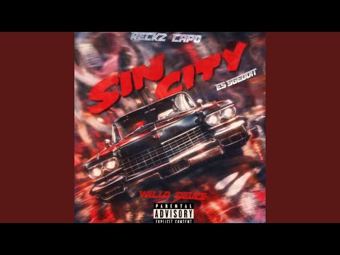 SIN CITY (feat. Reckz’Capo & ESSGEDDIT)