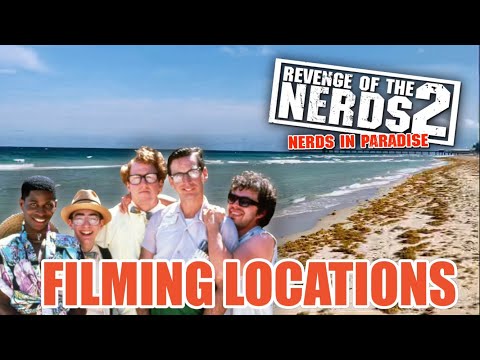 Revenge of the Nerds II: Nerds in Paradise (1987) Filming Locations | Then & Now | Meeting The Cast