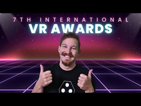 Let's watch the 7th International VR Awards Live Event!