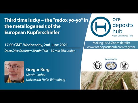 ODH 87: 3rd time lucky: the “redox yo-yo” in the metallogenesis of the  Kupferschiefer - Gregor Borg