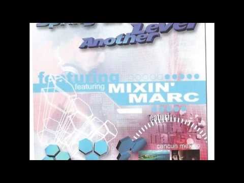 Mixin Marc - Spring Break on Another Level 2002