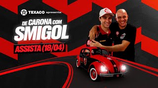 Texaco apresenta: De Carona com Smigol - Felipe Baptista (Piloto de Stock Car)
