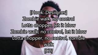 Desiigner - Zombie Walk Lyrics