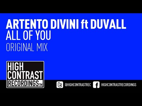 Artento Divini feat. Duvall  - All Of You [High Contrast Recordings] [HD/HQ]