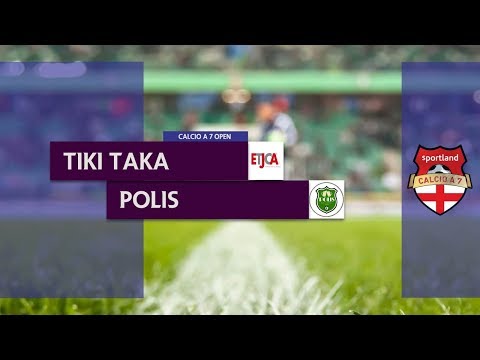 TIKI TAKA vs POLIS - Campionato C7 Open
