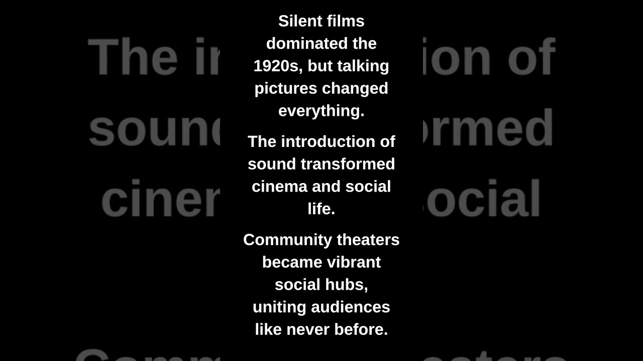 Silent films dominated the 1920s, but talking pictures changed everything.