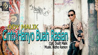 Download lagu Ody Malik Cinto Hanyo Buah Rasian Musik Lagu Terba... mp3