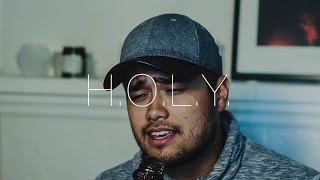 H.O.L.Y. - Florida Georgia Line (Cover by Travis Atreo)