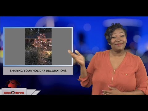 Sharing your holiday decorations (ASL - 12.22.18)
