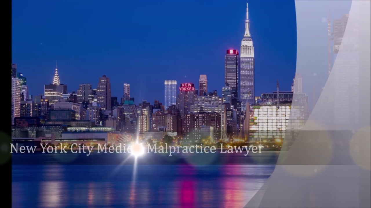 New York City Medical Malpractice Lawyer