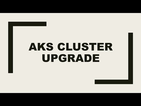Plan and Upgrade Azure Kubernetes Cluster (AKS)