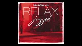 Blank & Jones - RELAX  jazzed (Official Trailer)